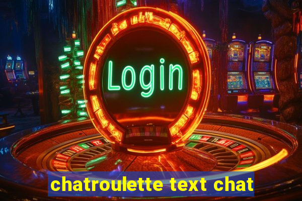 chatroulette text chat